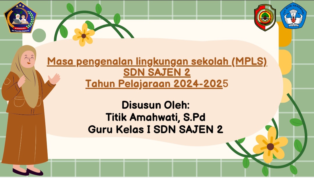 Masa Pengenalan Lingkungan Sekolah SDN Sajen 2 Pacet Mojokerto