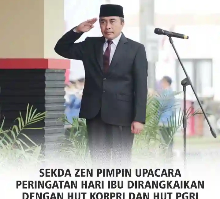 SEKDA PIMPIN UPACARA PERINGATAN HARI IBU Serta HUT KORPRI Dan HUT PGRI