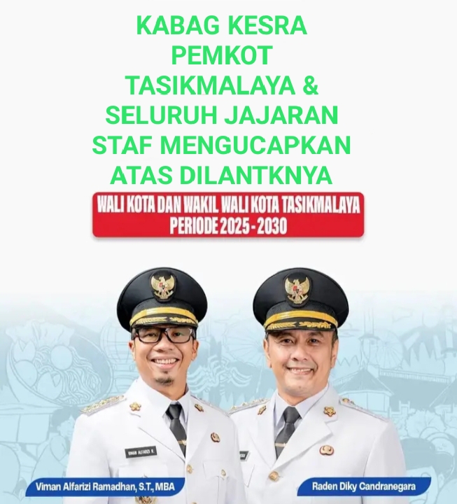 Selamat Atas Pelantikan Wali Kota Tasikmalaya