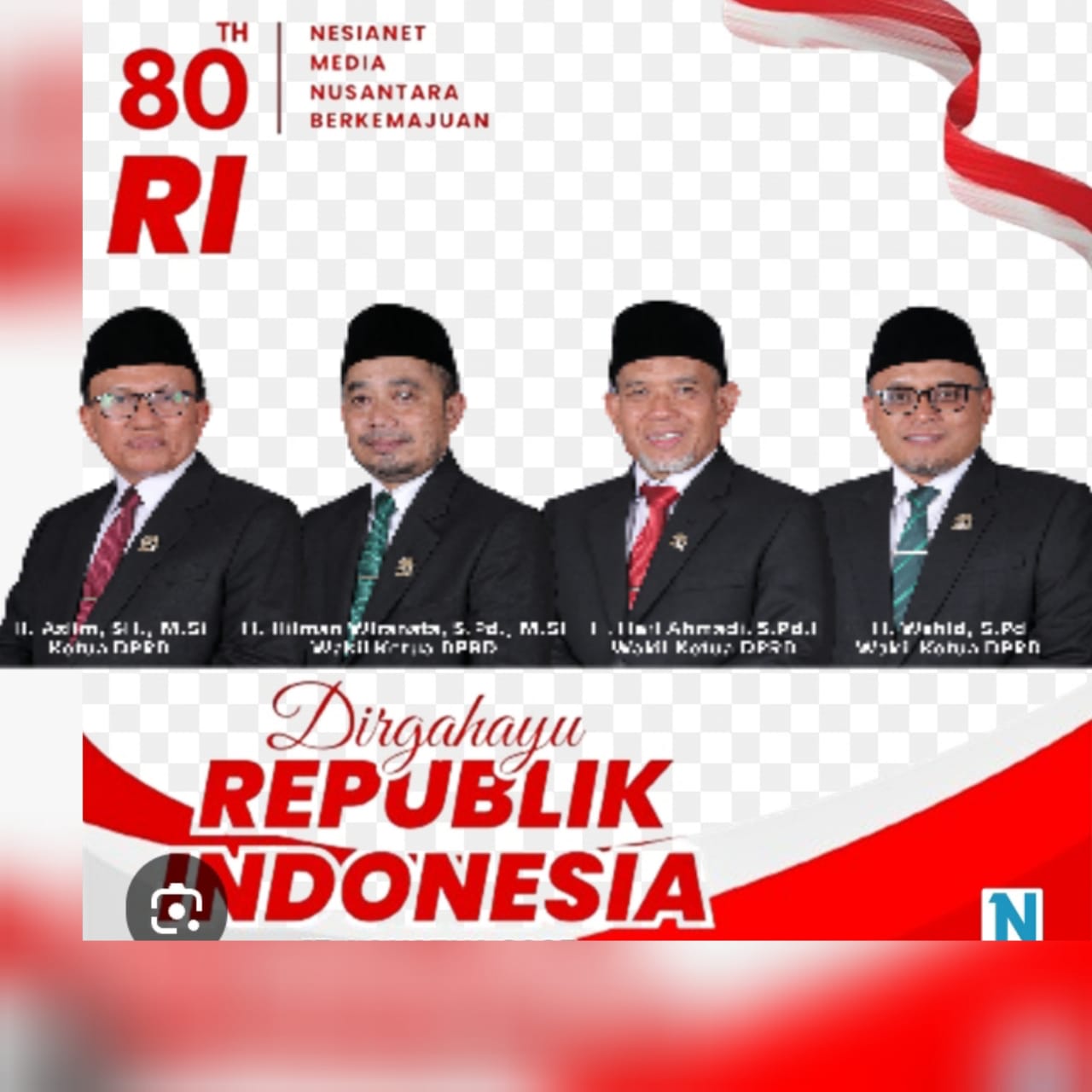 Pimpinan dan Anggota DPRD Kota Tasikmalaya Beserta Sekertariat DPRD Mengucapkan HUT RI Ke-80 Dirgahayu RI