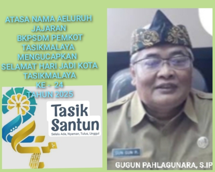 Selamat Hari Jadi Kota Tasikmalaya ke 24 Tahun