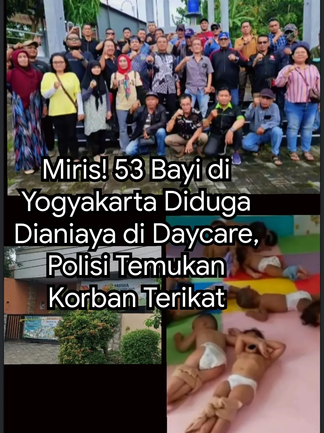 Miris! 53 Bayi di Yogyakarta Diduga Dianiaya di Daycare, Polisi Temukan Korban Terikat