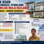 Proyek RSUD Randudongkal Pemalang Rp45,5 Miliar Mulai Dilelang, Aris Ismail : Harus Diawasi