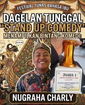 SISWA SMP NUGRAHA CHARLY RAIH JUARA 1 DAGELAN TUNGGAL DI FESTIVAL TUNAS BAHASA IBU KABUPATEN GRESIK 2026
