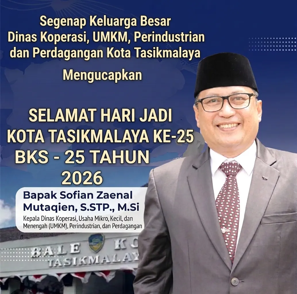Selamat Hari Jadi Kota Tasikmalaya ke 25 Tahun