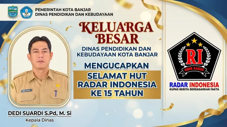 Pemerintah Kota Banjar Dinas Pendidikan dan Kebudayaan Mengucapkan Selamat HUT Media Radar Indonesia Ke-15 Tahun 2026