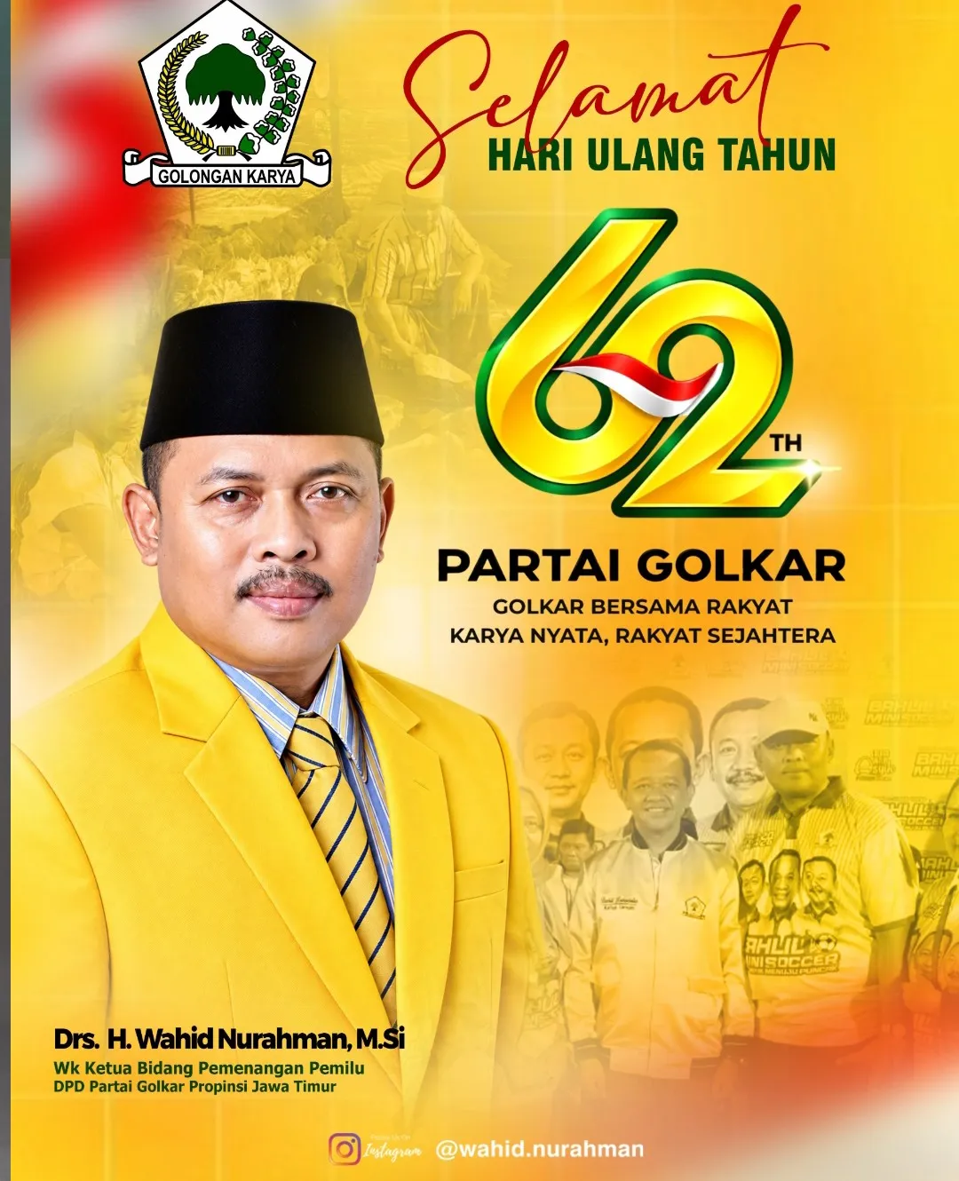 Drs. H. Wahid Nurahman, M.Si Ucapkan Selamat HUT ke-62 Partai Golkar